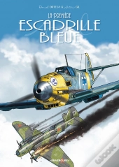 La Première Escadrille Bleue