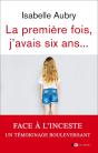 La Première Fois, J'Avais Six Ans - Preview