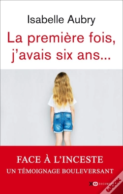 Capa do artigo La Première Fois, J'Avais Six Ans