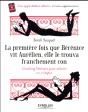 La Premiere Fois Que Berenice Vit Aurelien, Elle Le Trouva Franchement Con - Preview
