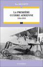 La Première Guerre Aérienne 1914-1918 - Preview