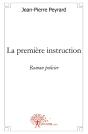 La Première Instruction : Roman Policier - Preview