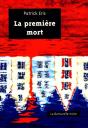 La Première Mort - Preview