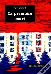 La Première Mort