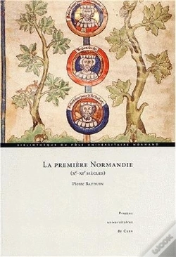 Capa do artigo La Premiere Normandie ; X-Xi Siecles ; Sur Le Sfrontieres De La Haute Normandie