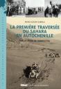 La Première Traversée Du Sahara En Autochenille ; Sur Les Pistes De Tombouctou - Preview