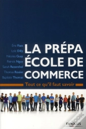 La Prepa Ecole De Commerce. Tout Ce Qu'Il Faut Savoir