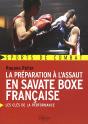 La Preparation A L Assaut En Savate Boxe - Preview