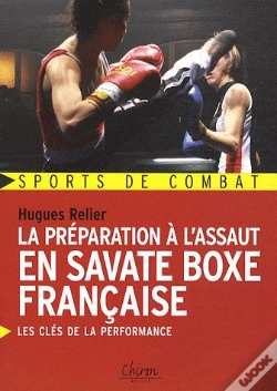 Capa do artigo La Preparation A L Assaut En Savate Boxe