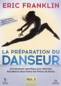 La Preparation Du Danseur - Vol. 1 - Preview