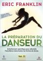 La Preparation Du Danseur - Vol. 2 - Preview