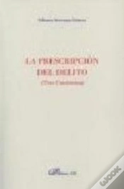 Capa do artigo La Prescripción Del Delito (Tres Cuestiones)