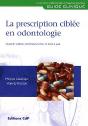 La Prescription Ciblée En Odontologie - Preview