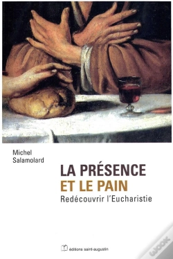 Capa do artigo La Presence Et Le Pain ; Redecouvrir L'Eucharistie