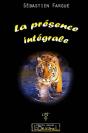 La Présence Intégrale - Preview