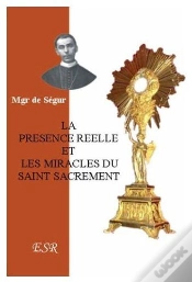 Capa do artigo La Présence Réelle, Et Les Miracles Du Saint-Sacrement