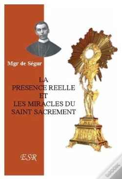 Capa do artigo La Présence Réelle, Et Les Miracles Du Saint-Sacrement