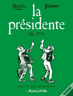 Capa do artigo La Présidente ; Lille, 1994