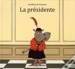 La Presidente