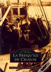 La Presqu'Île De Crozon Tome 1