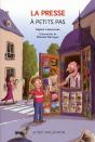 La Presse À Petits Pas - Preview