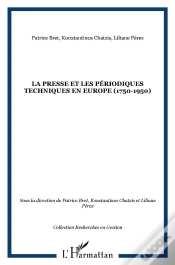 Capa do artigo La Presse Et Les Périodiques ; Techniques En Europe 1750-1950