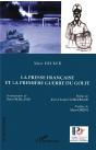 La Presse Francaise Et La Premiere Guerre Du Golfe - Preview