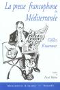 La Presse Francophone En Mediterranee - Preview