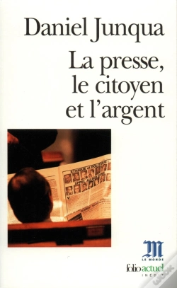 Capa do artigo La Presse, Le Citoyen Et L'Argent