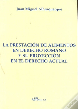 Capa do artigo La Prestación De Alimentos En Derecho Romano Y Su Proyección En El Derecho Actual