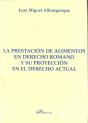 La Prestación De Alimentos En Derecho Romano Y Su Proyección En El Derecho Actual - Preview