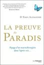 La Preuve Du Paradis ; Voyage D'Un Neurochirurgien Dans L'Après-Vie... - Preview
