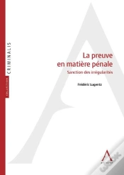 Capa do artigo La Preuve En Matière Pénale ; Sanction Des Irrégularités