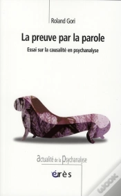 Capa do artigo La Preuve Par La Parole ; Essai Sur La Causalité En Psychanalise