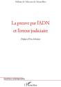 La Preuve Par L'Adn Et L'Erreur Judiciaire - Preview