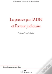 La Preuve Par L'Adn Et L'Erreur Judiciaire
