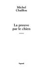 La Preuve Par Le Chien - Preview