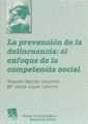 La Prevención De La Delincuencia: El Enfoque De La Competencia Social - Preview