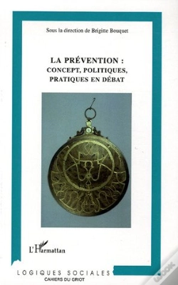 Capa do artigo La Prévention : Concept, Politiques, Pratiques En Débat