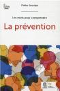 La Prévention - Preview