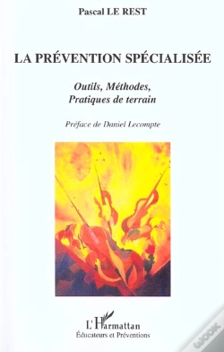 Capa do artigo La Prevention Specialisee ; Outils Methodes Pratiques De Terrain