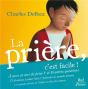 La Prière, C'Est Facile ! - Preview