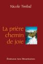 La Prière, Chemin De Joie - Preview