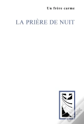 La Prière De Nuit