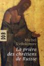 La Prière Des Chrétiens De Russie - Preview