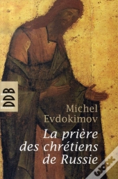 La Prière Des Chrétiens De Russie