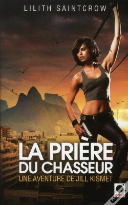 Capa do artigo La Priere Du Chasseur-Jill Kismet T.2