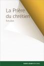 La Prière Du Chrétien - Preview