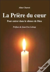 Capa do artigo La Prière Du Coeur ; Pour Entrer Dans Le Silence De Dieu