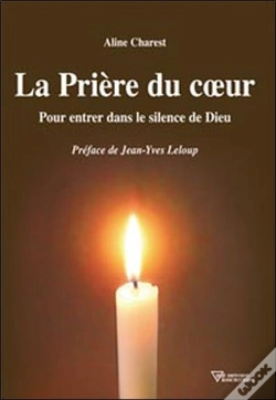 Capa do artigo La Prière Du Coeur ; Pour Entrer Dans Le Silence De Dieu